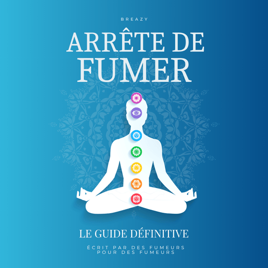 Arrête de fumer avec Breazy – Le guide ultime - airbreazy.com